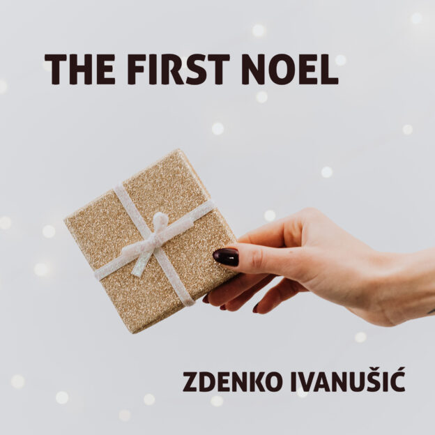 The First Noel by Zdenko Ivanušić